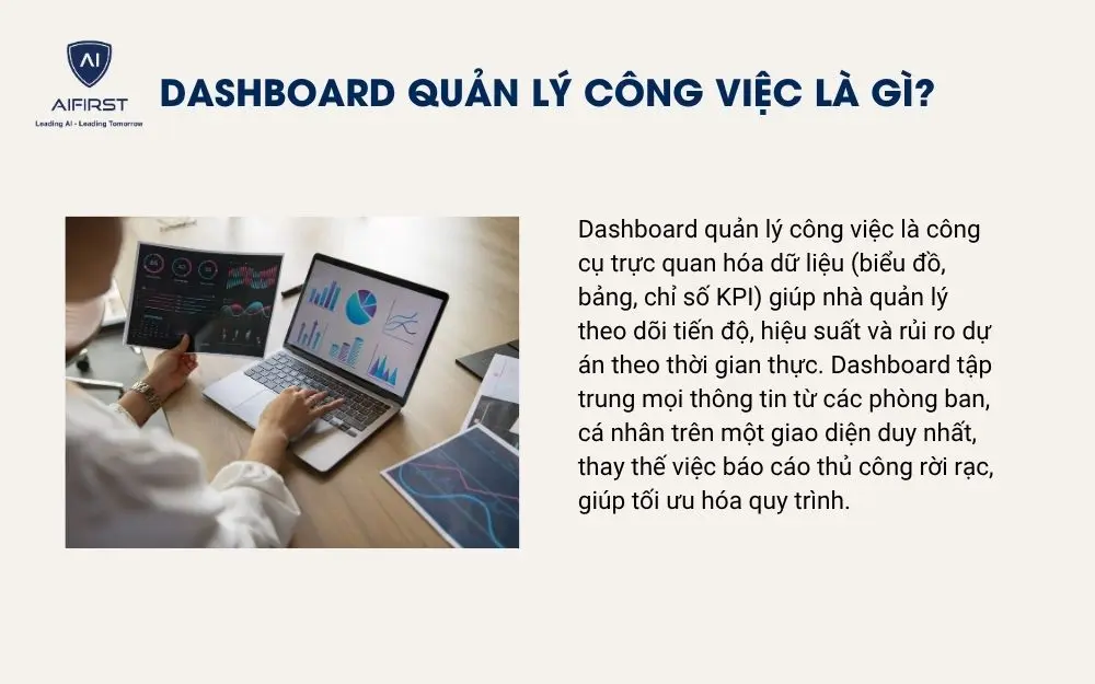 Dashboard quản l&yacute; c&ocirc;ng việc l&agrave; g&igrave;?