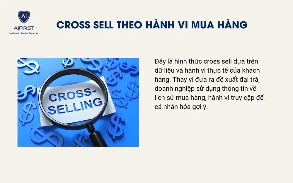 Cross sell theo h&agrave;nh vi mua h&agrave;ng