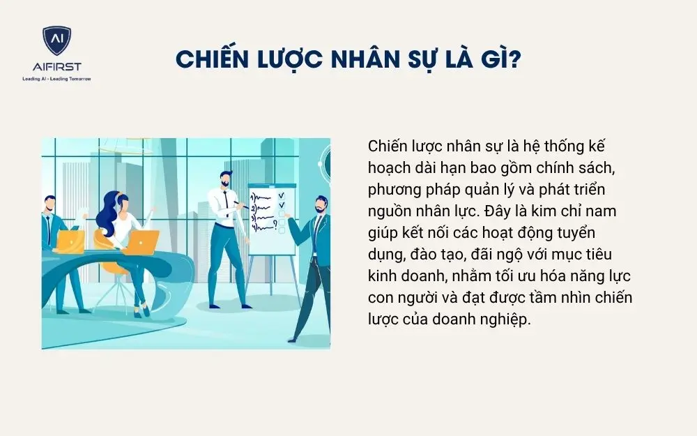 Chiến lược nh&acirc;n sự l&agrave; g&igrave;?