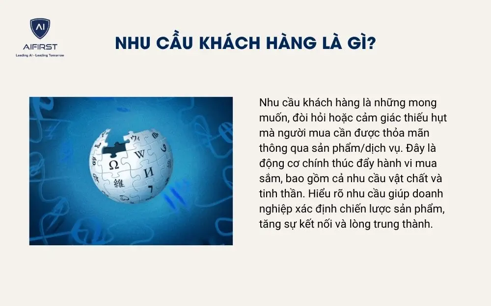 Nhu cầu kh&aacute;ch h&agrave;ng l&agrave; g&igrave;?