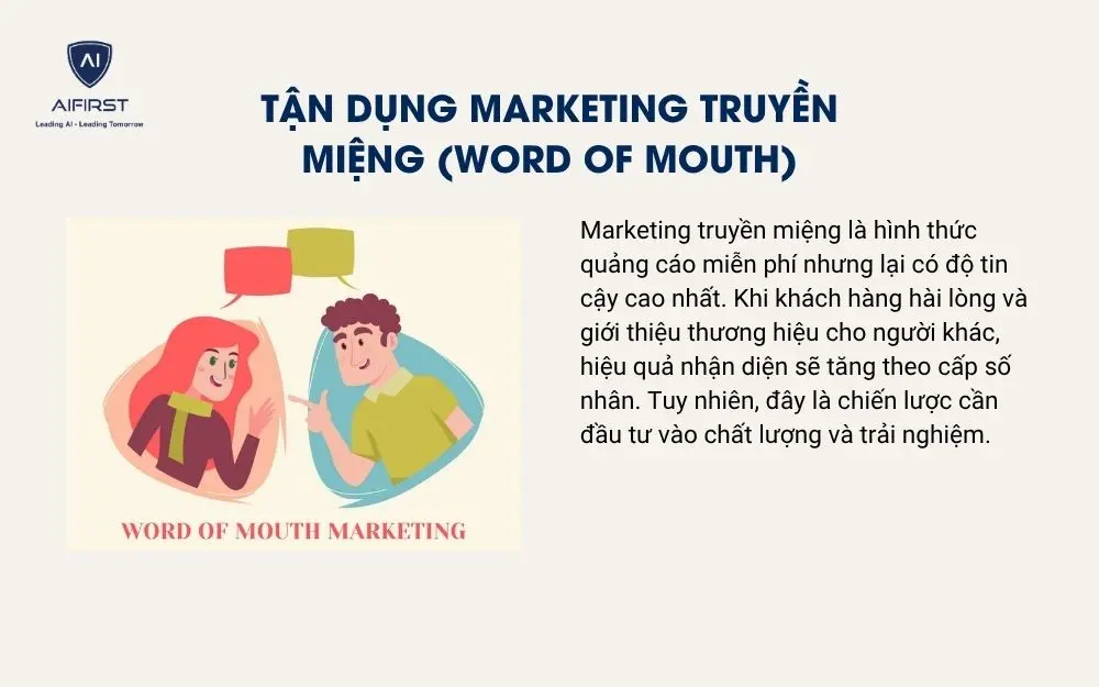 Tận dụng marketing truyền miệng (Word of Mouth)