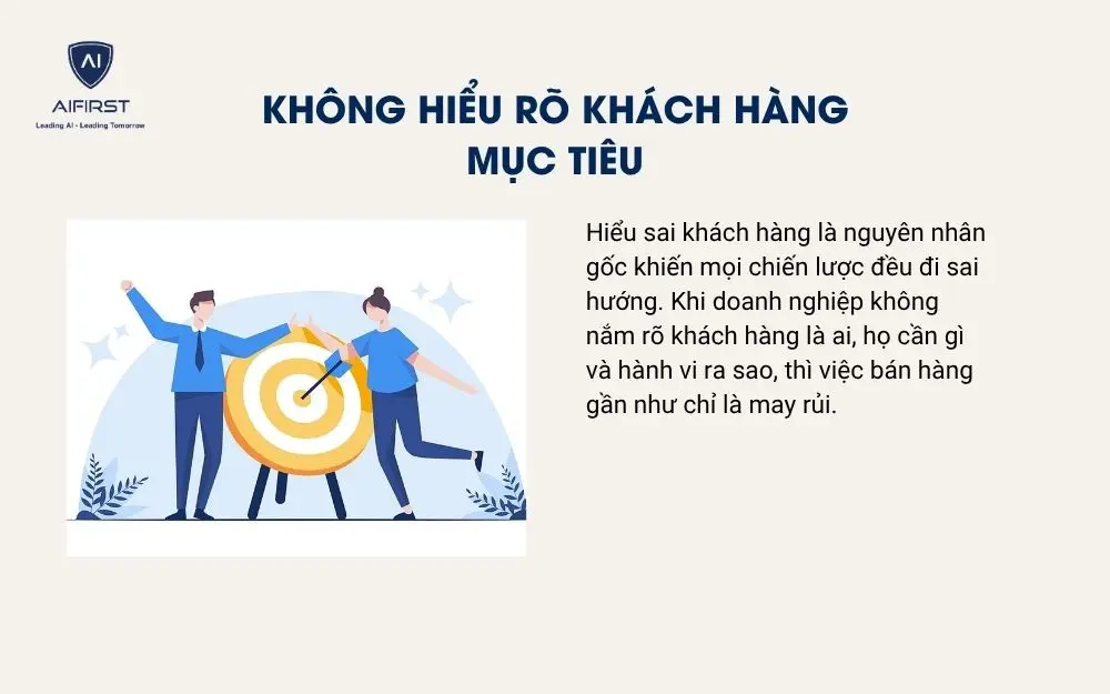 Kh&ocirc;ng hiểu r&otilde; kh&aacute;ch h&agrave;ng mục ti&ecirc;u