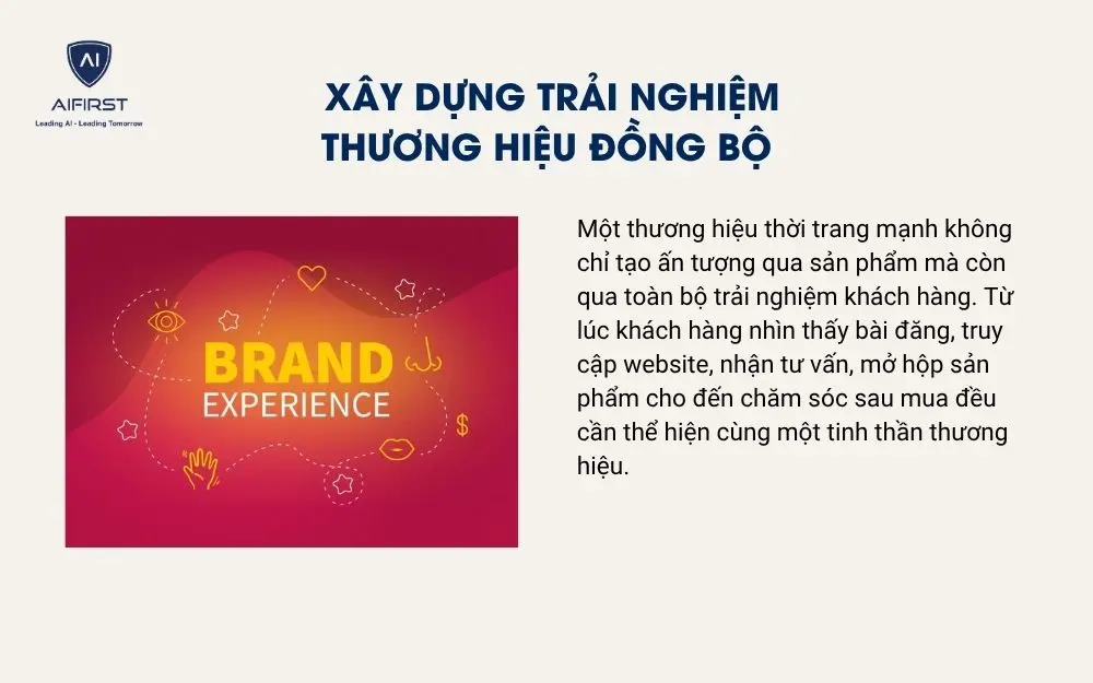 X&acirc;y dựng trải nghiệm thương hiệu đồng bộ