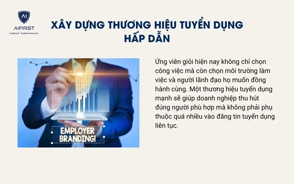 X&acirc;y dựng thương hiệu tuyển dụng hấp dẫn