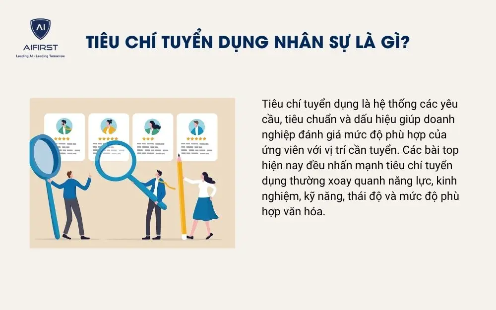 Ti&ecirc;u ch&iacute; tuyển dụng nh&acirc;n sự l&agrave; g&igrave;?
