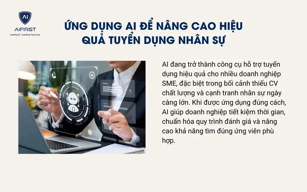 Ứng dụng AI để n&acirc;ng cao hiệu quả tuyển dụng nh&acirc;n sự