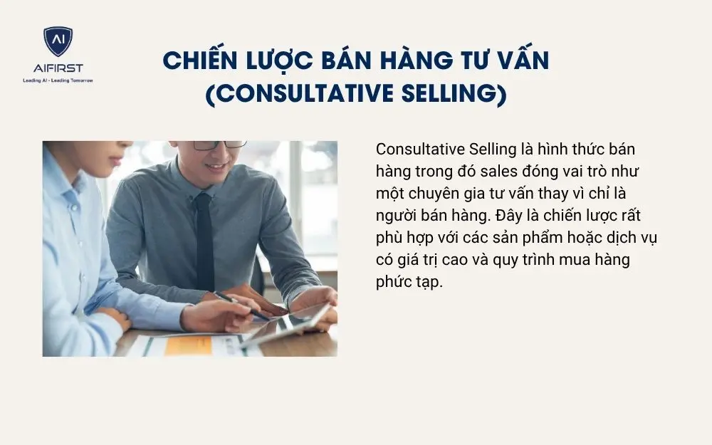 Chiến lược b&aacute;n h&agrave;ng tư vấn (Consultative Selling)