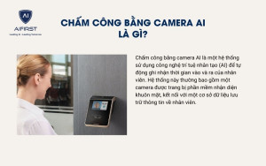 Chấm công bằng camera AI là gì?
